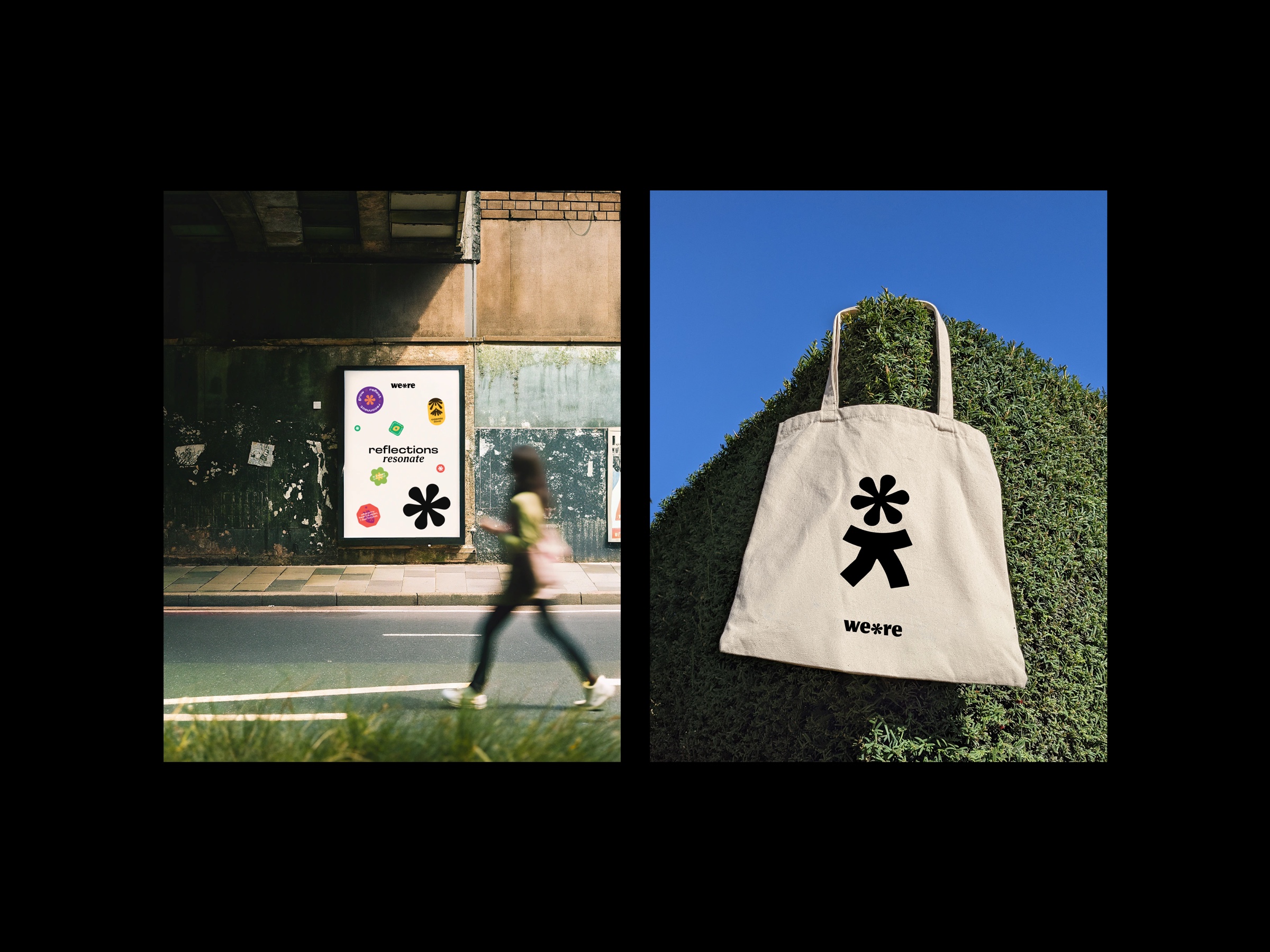 we*re poster on a city wall and tote bag on a hedge